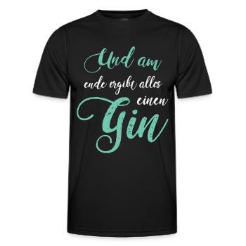 Gin Spruch Gin Fan Gin Trinker Geschenkidee - Männer Funktions-T-Shirt - Schwarz - Vorne - AI Model Male 178 dark (178cm)