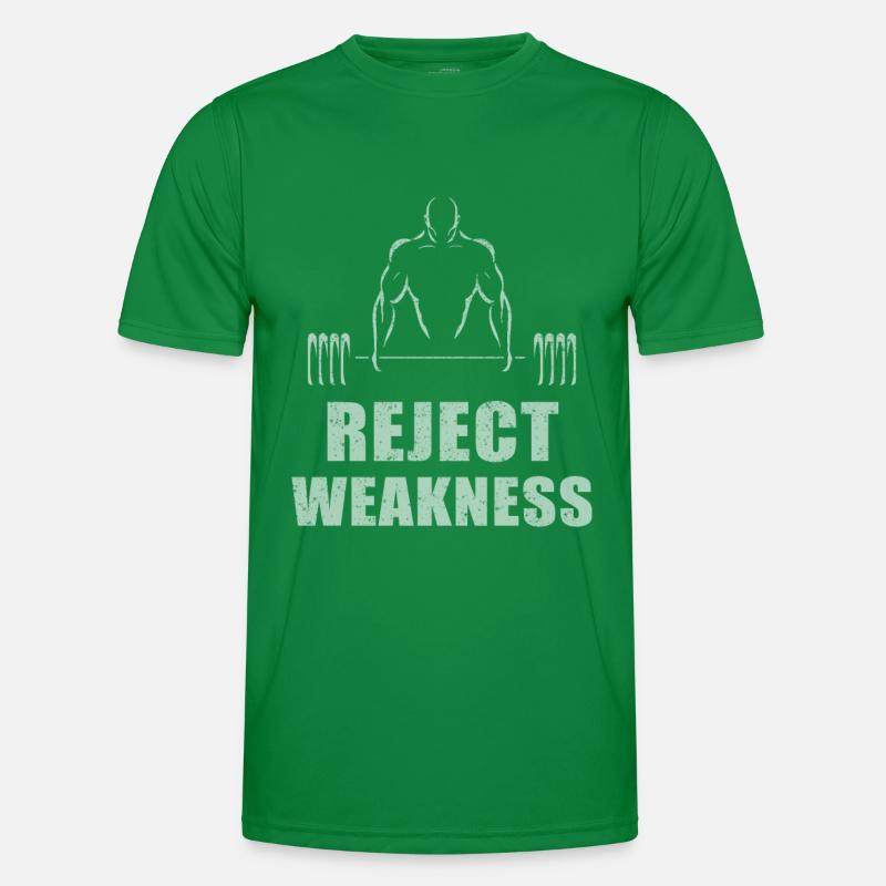 reject weakness Men's Functional T-Shirt