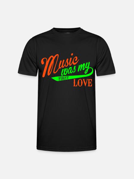 Music was my first Love - Men's Functional T-Shirt - black