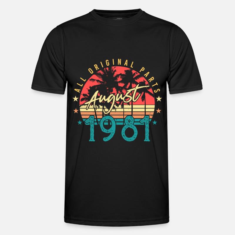 August 1981 Birthday greeting Men's Functional T-Shirt