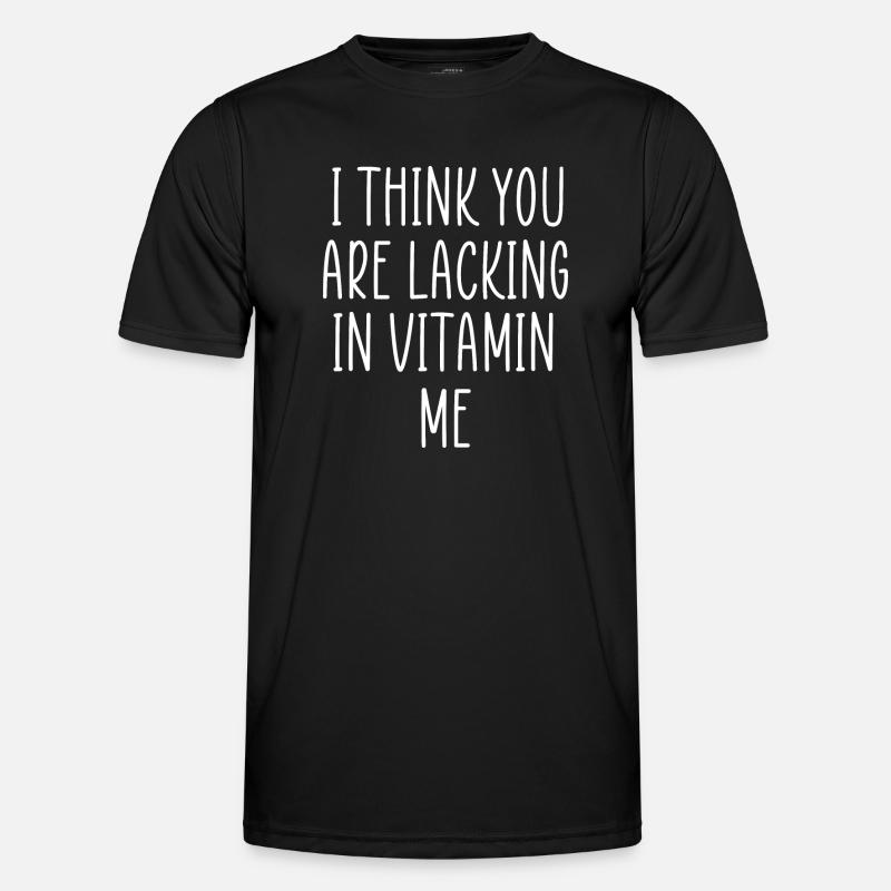 lacking in vitamin me - Men's Functional T-Shirt - black