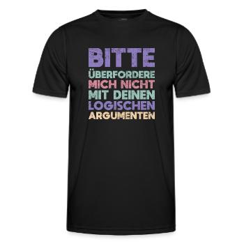 Bitte überfordere Mich Nicht Mit Deinen... - Männer Funktions-T-Shirt - Schwarz - Vorne - AI Model Male 178 dark (178cm)