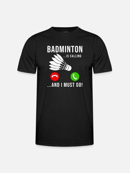 Badminton Is Calling Shuttlecock - Men's Functional T-Shirt - black
