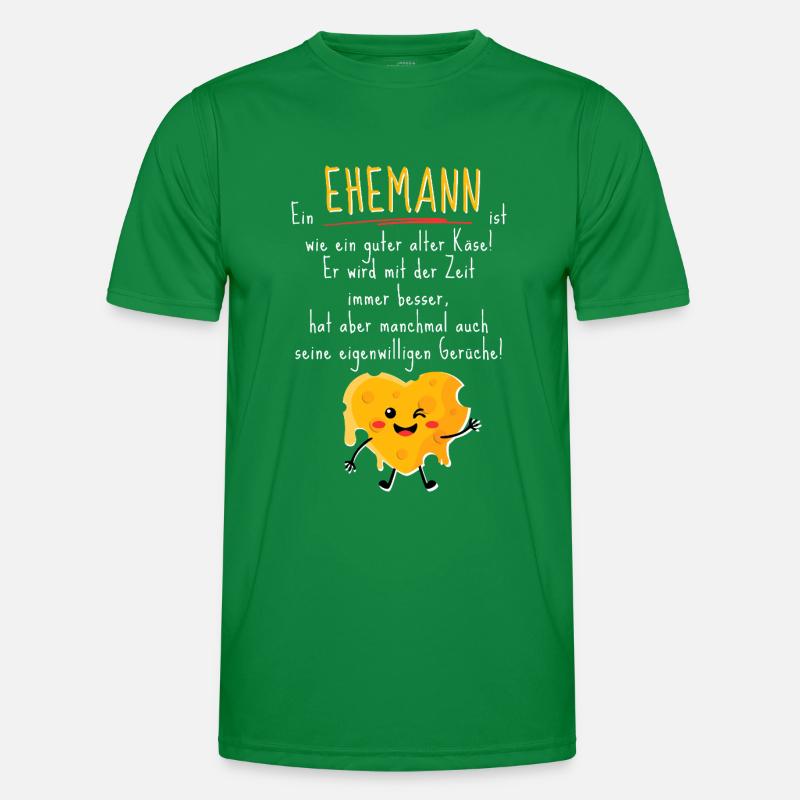 Ein Ehemann ist wie ein Käse! Lustiger Spruch Männer Funktions-T-Shirt