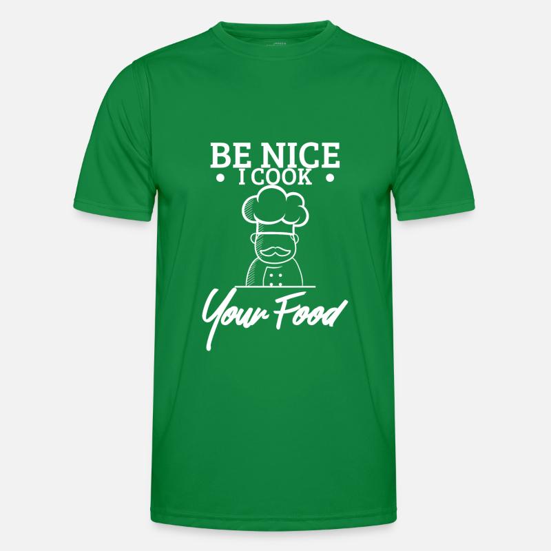 Sei nett, ich koche dein Essen Chefkoch Geschenkidee Männer Funktions-T-Shirt