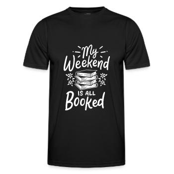 Mein Wochenende ist alles gebuchte Bücherliebhaber Bücherwurm Geschenk - Männer Funktions-T-Shirt - Schwarz - Vorne - AI Model Male 178 dark (178cm)