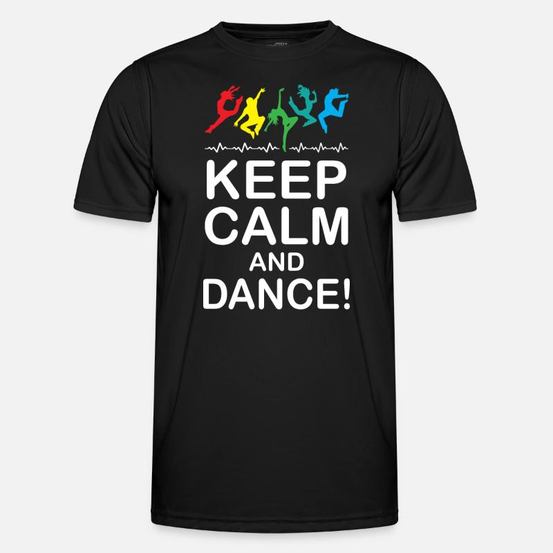 Keep Calm and Dance - Men's Functional T-Shirt - black