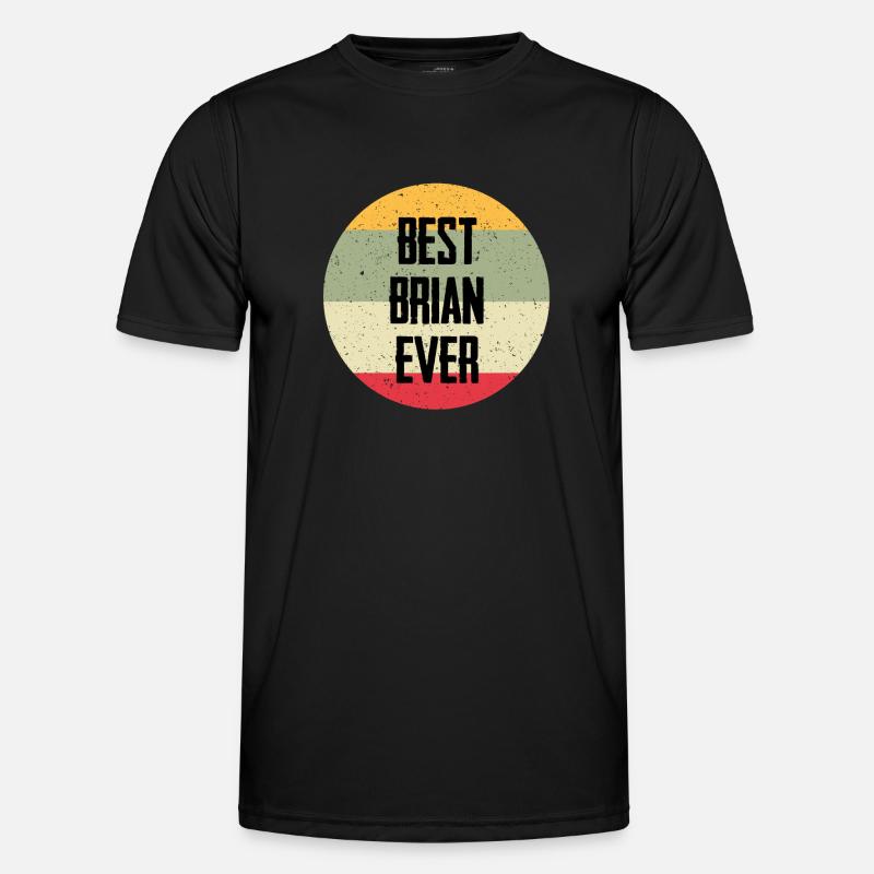 Best Brian Ever - Men's Functional T-Shirt - black