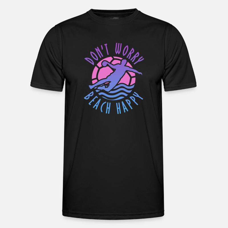 Do not Worry Beach Happy beach handball - Men's Functional T-Shirt - black
