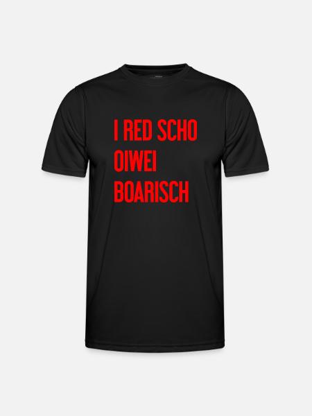 I red scho oiwei boarisch - Men's Functional T-Shirt - black