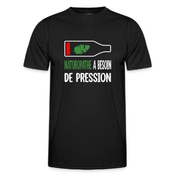 Naturopathe a besoin de pression t-shirt homme - T-shirt sport Homme - noir - Devant - AI Model Male 178 dark (178cm)