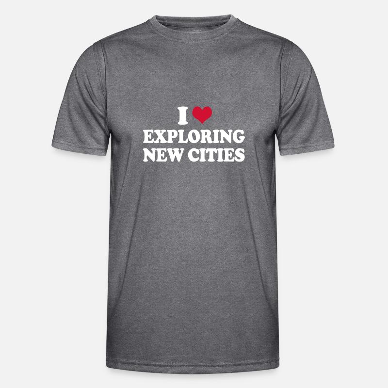 Sightseeing Stadtbesichtigung I Love Exploring New Männer Funktions-T-Shirt