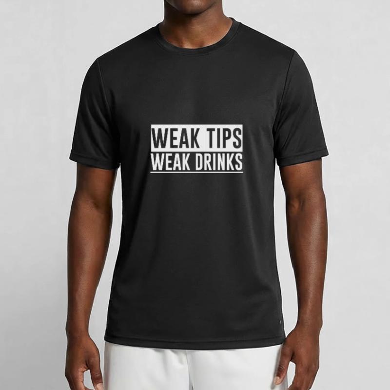 Weak Tips Weak Drinks 4 Men's Functional T-Shirt