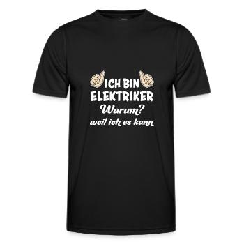 Elektriker Lustig Spruch Beruf Elektrik Geschenk - Männer Funktions-T-Shirt - Schwarz - Vorne - AI Model Male 178 dark (178cm)
