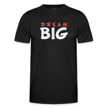 DREAM BIG - Männer Funktions-T-Shirt - Schwarz - Vorne - AI Model Male 178 dark (178cm)