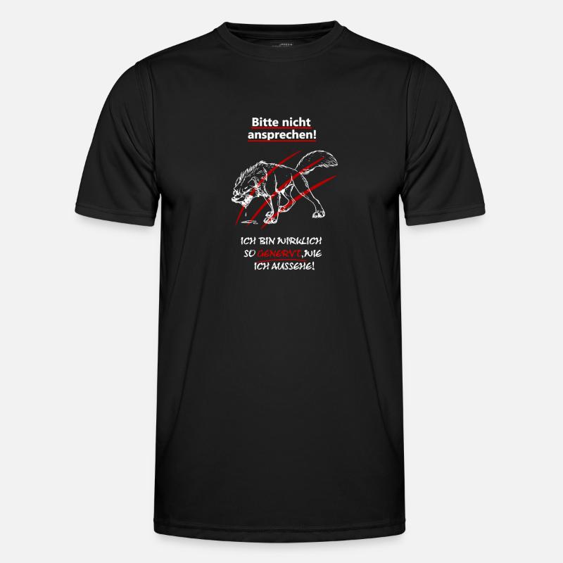 Bitte nicht ansprechen bin genervt - Männer Funktions-T-Shirt - Schwarz