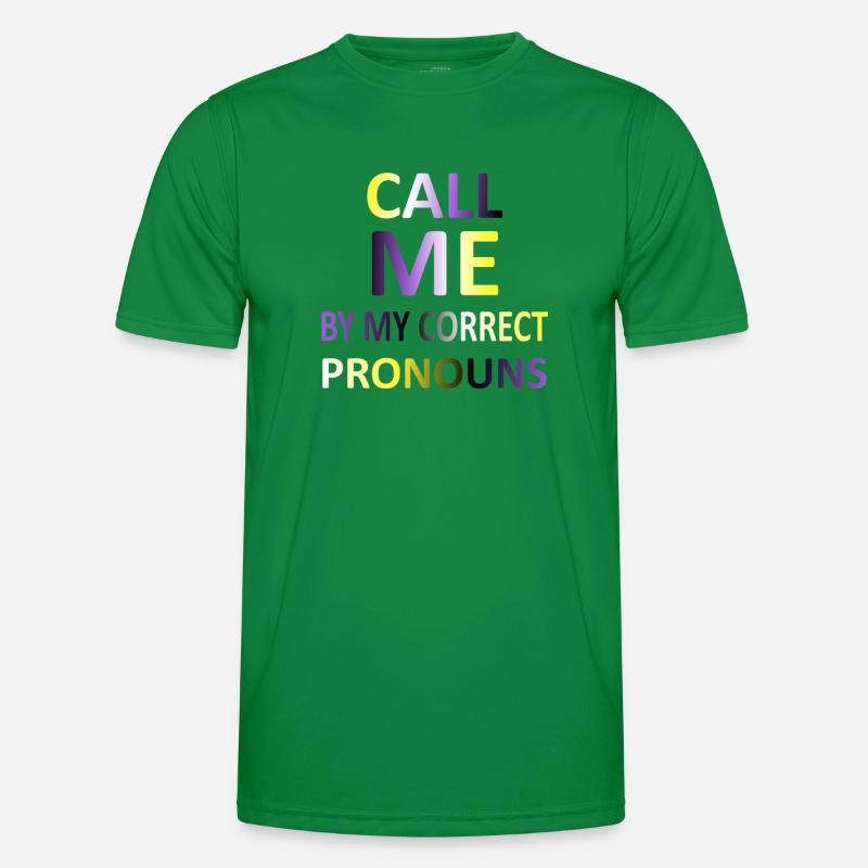 Call Me By My Correct Pronouns | Non Binary Flag Men's Functional T-Shirt