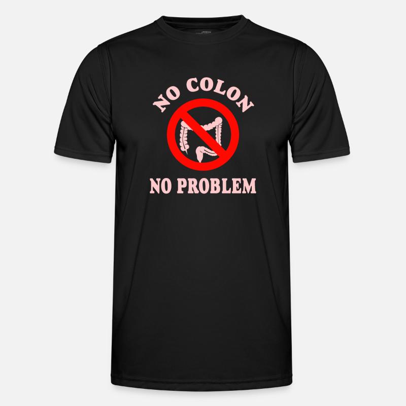 Kein Colon Kein Problem - Männer Funktions-T-Shirt - Schwarz