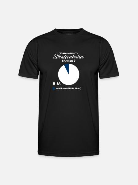 Straßenbahn Spruch Geschenk - Männer Funktions-T-Shirt - Schwarz