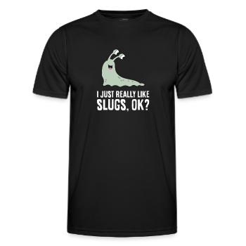 I Just Really Like Slugs Ok? Funny Slug - Men's Functional T-Shirt - black - Front - AI Model Male 178 dark (178cm)