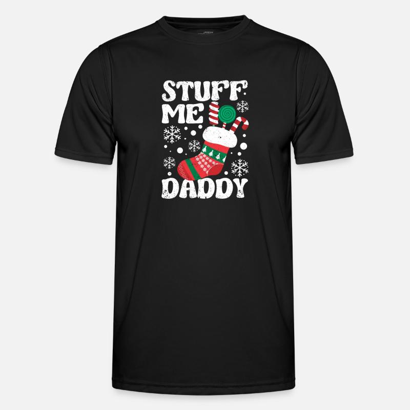 Stuff Me Daddy Naughty Christmas Jokes Stocking - Men's Functional T-Shirt - black