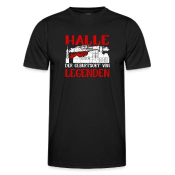 Halle Der Geburtsort Von Legenden - Männer Funktions-T-Shirt - Schwarz - Vorne - AI Model Male 178 dark (178cm)