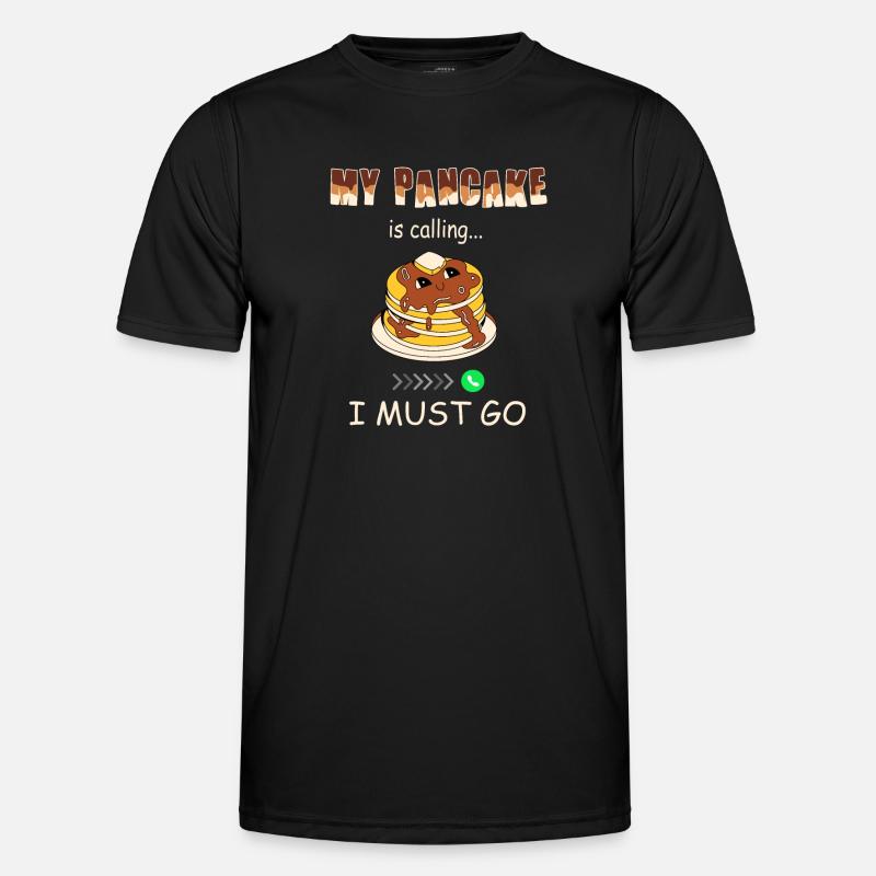 Pancake Calls - Funny Pancake - Men's Functional T-Shirt - black