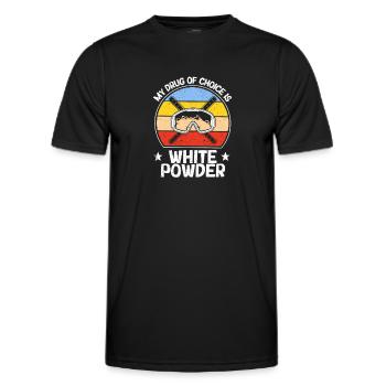 My favorite drug is white powder snow skiing - Men's Functional T-Shirt - black - Front - AI Model Male 178 dark (178cm)