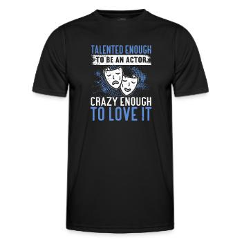 Actress Drama Broadway Musical Theater - Men's Functional T-Shirt - black - Front - AI Model Male 178 dark (178cm)