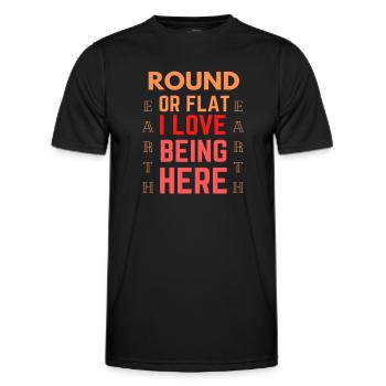 Funny Quote Flat Earth - Männer Funktions-T-Shirt - Schwarz - Vorne - AI Model Male 178 dark (178cm)