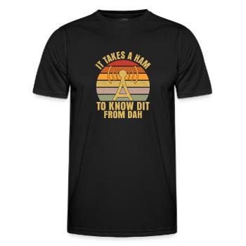 It Takes A Ham To Know Dit From Dah Amateur Radio - Men's Functional T-Shirt - black - Front - AI Model Male 178 dark (178cm)