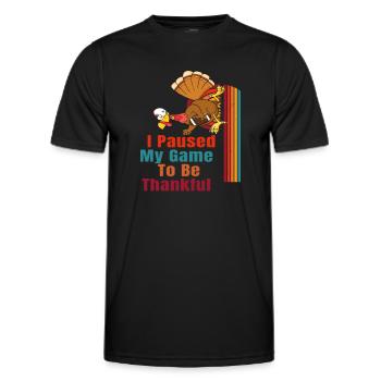 I Paused My Game To Be Thankful - Männer Funktions-T-Shirt - Schwarz - Vorne - AI Model Male 178 dark (178cm)