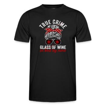 True Crime A Glass Of Wine In Bed By Nine - Men's Functional T-Shirt - black - Front - AI Model Male 178 dark (178cm)