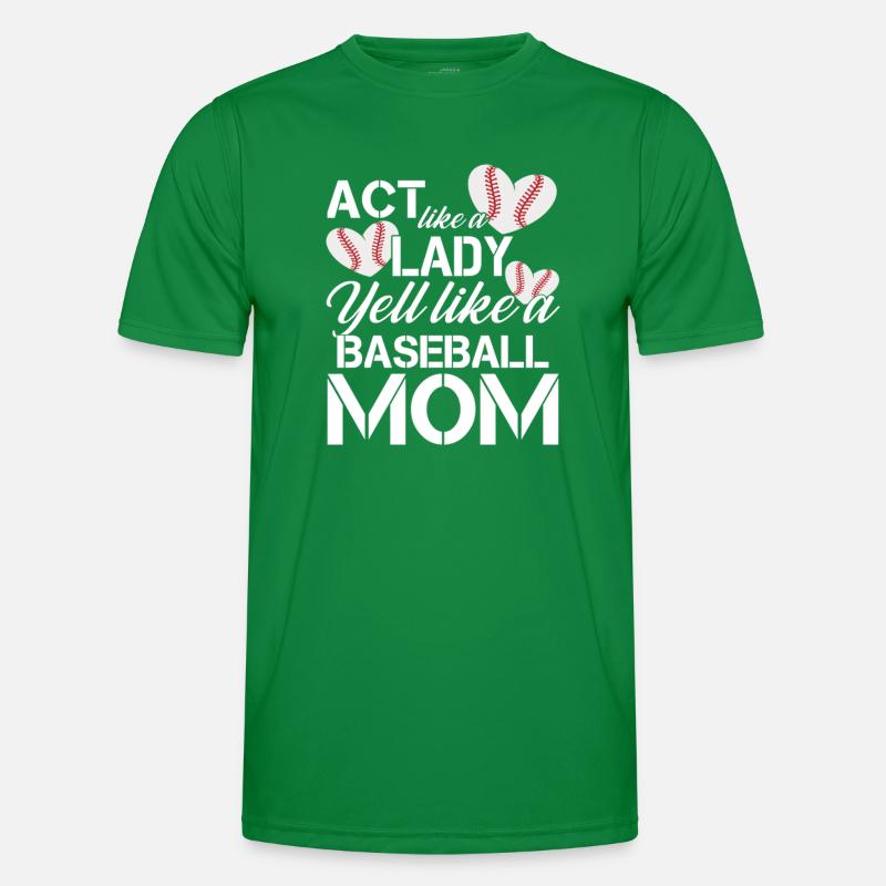 Agir comme une dame Crier comme une maman de baseball T-shirt sport Homme
