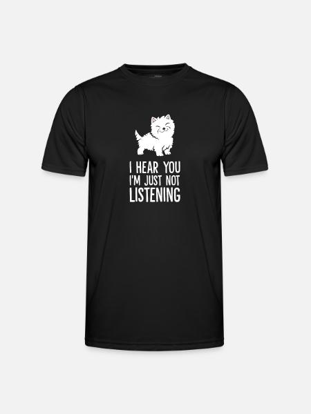 I Hear You I'm Just Not Listening Westie - Men's Functional T-Shirt - black