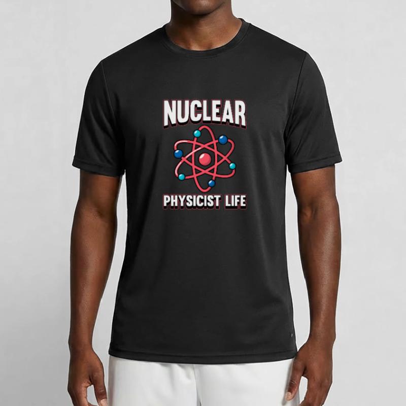 Physics Phyiker Nuclear Physics Men's Functional T-Shirt