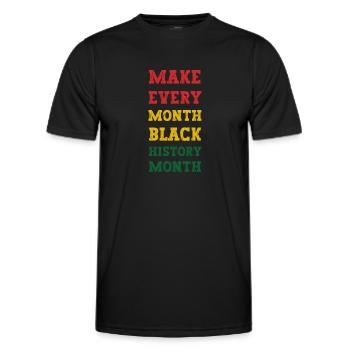 Make every Month Black History Month - Men's Functional T-Shirt - black - Front - AI Model Male 178 dark (178cm)