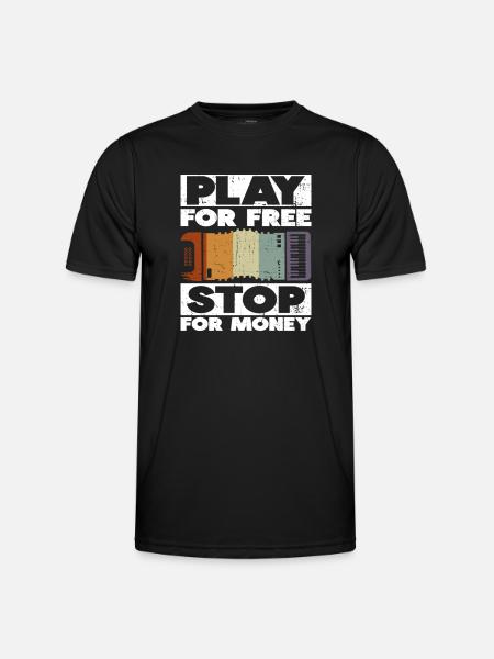 Play For Free Stop For Money Accordion - Men's Functional T-Shirt - black