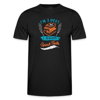 Ich bin Dichter und ich spreche immer die - Männer Funktions-T-Shirt - Schwarz - Vorne - AI Model Male 178 dark (178cm)