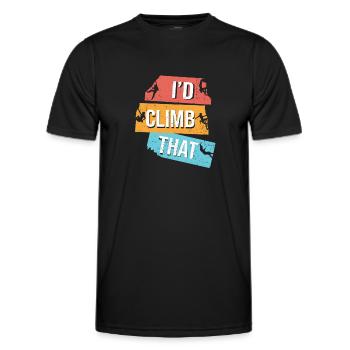 I'd Climb That Rock Climbing Bouldering Climber Ro - Männer Funktions-T-Shirt - Schwarz - Vorne - AI Model Male 178 dark (178cm)