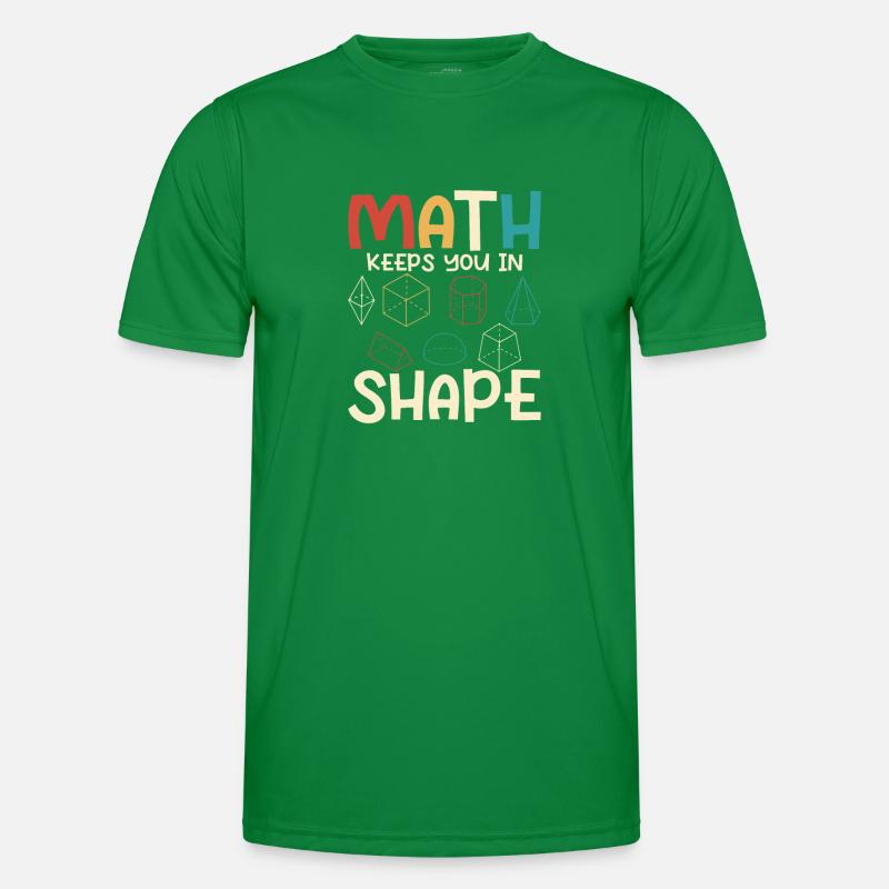Math Keeps You In Shape Math Teacher Education Men's Functional T-Shirt