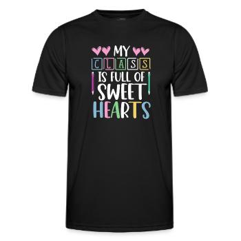 My Class Is Full Of Sweethearts - Men's Functional T-Shirt - black - Front - AI Model Male 178 dark (178cm)