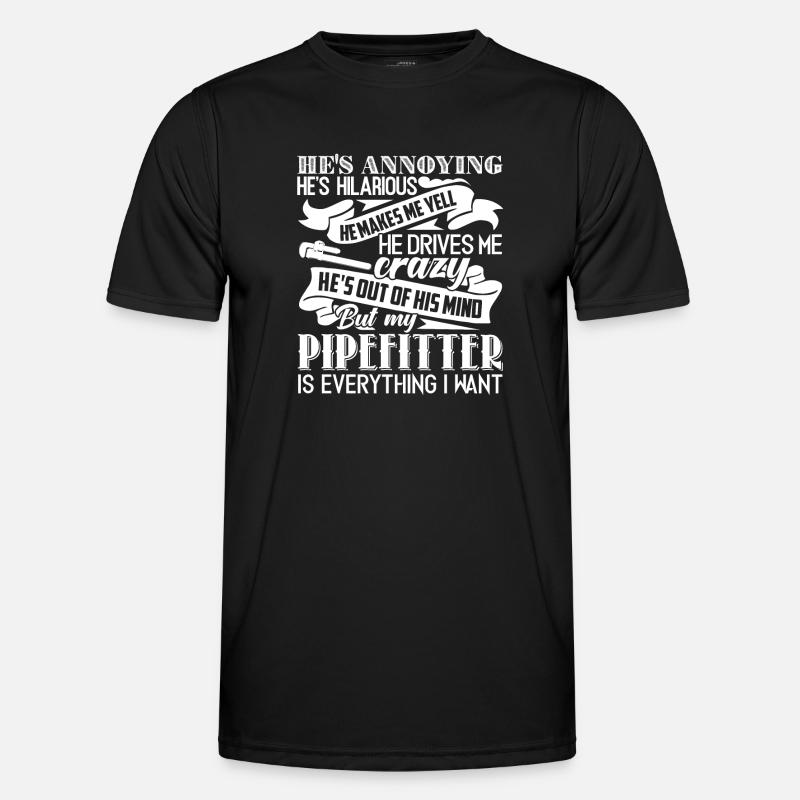 Pipefitter My Pipefitter Is Everything - Men's Functional T-Shirt - black