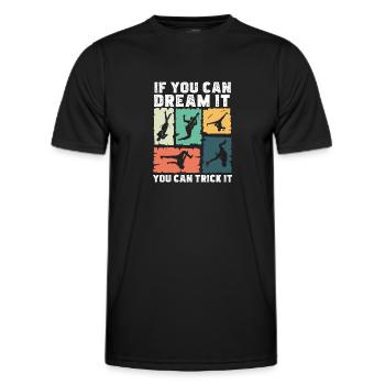Tricking Dream It Trick It Funny - Men's Functional T-Shirt - black - Front - AI Model Male 178 dark (178cm)
