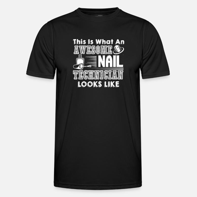Nail Technician Awesome Nail Technician - Men's Functional T-Shirt - black