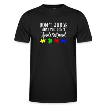 Sensibilisation à l’autisme – Ne jugez pas ce que - T-shirt sport Homme - noir - Devant - AI Model Male 178 dark (178cm)