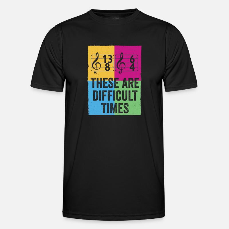 Ce sont des temps difficiles jeu de mots amusant T-shirt sport Homme