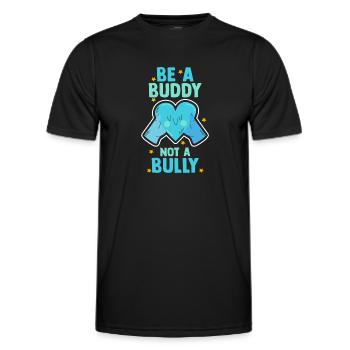 Sei ein Kumpel, kein Mobber Anti-Mobbing - Männer Funktions-T-Shirt - Schwarz - Vorne - AI Model Male 178 dark (178cm)