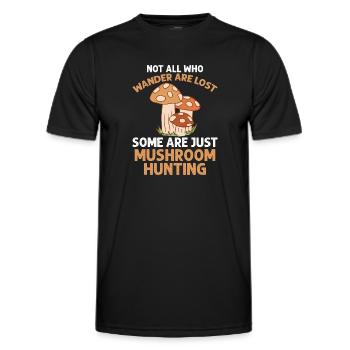 Morel Mushroom Hunting Not all hikers - Men's Functional T-Shirt - black - Front - AI Model Male 178 dark (178cm)