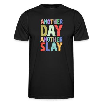 Another Day Another Slay Motivational - Men's Functional T-Shirt - black - Front - AI Model Male 178 dark (178cm)